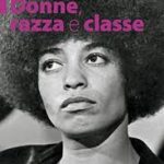 Donne, Razza e Classe